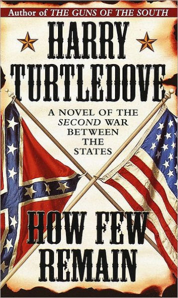 How Few Remain (Prequel to The Great War Series)