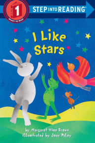 Title: I Like Stars (Step into Reading Book Series: A Step 1 Book), Author: Margaret Wise Brown