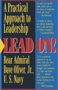 Title: Lead On: A Practical Guide to Leadership, Author: Dave Oliver