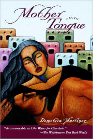 Title: Mother Tongue, Author: Demetria Martínez