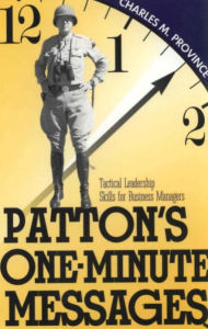 Title: Patton's One-Minute Messages: Tactical Leadership Skills for Business Managers, Author: Charles Province