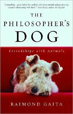 The Philosopher's Dog: Friendships with Animals