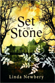 Title: Set in Stone, Author: Linda Newbery