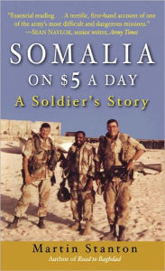 Title: Somalia on $5 a Day, Author: Martin Stanton