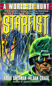 Title: World of Hurt (Starfist Series #10), Author: David Sherman