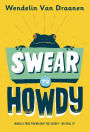 Swear to Howdy
