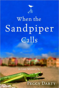 Title: When the Sandpiper Calls, Author: Peggy Darty