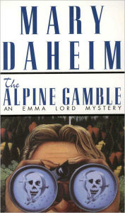Title: The Alpine Gamble (Emma Lord Series #7), Author: Mary Daheim