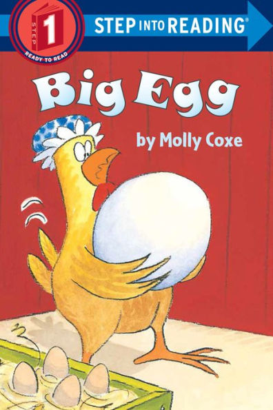 Big Egg (Step into Reading Book Series: A Step 1 Book)