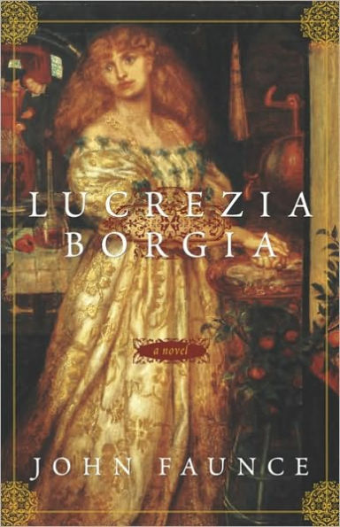 Lucrezia Borgia: A Novel