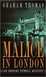 Title: Malice in London, Author: Graham Thomas