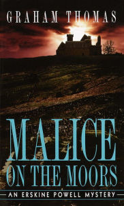 Title: Malice on the Moors, Author: Graham Thomas