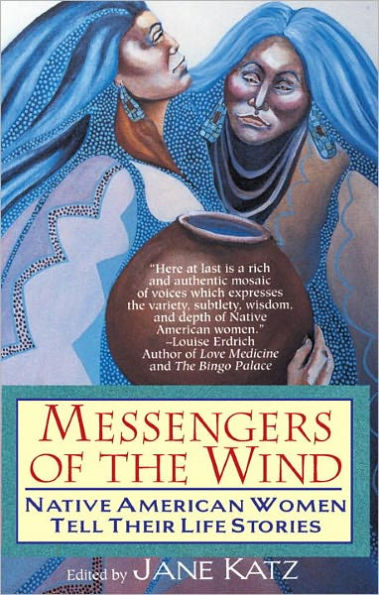 Messengers of the Wind