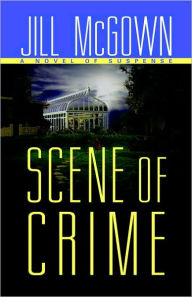 Title: Scene of Crime (Lloyd and Hill Series #11), Author: Jill McGown