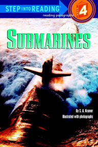 Title: Submarines (Step into Reading Book Series: A Step 4 Book), Author: S. A. Kramer