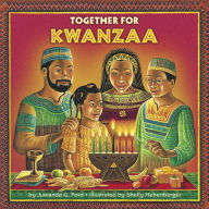 Title: Together for Kwanzaa, Author: Juwanda G. Ford