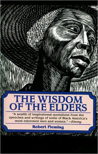 Title: Wisdom of the Elders, Author: Robert Fleming