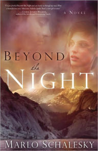 Title: Beyond the Night, Author: Marlo Schalesky