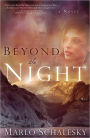 Beyond the Night