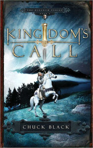 Title: Kingdom's Call, Author: Chuck Black