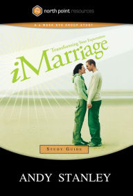 Title: iMarriage Study Guide: Transforming Your Expectations, Author: Andy Stanley