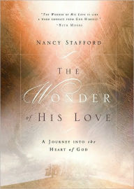 Title: Wonder of His Love, Author: Nancy Stafford