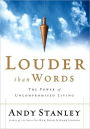 Louder Than Words: The Power of Uncompromised Living