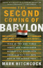 The Second Coming of Babylon: What Bible Prophecy Says About...
