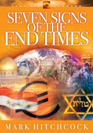 Title: Seven Signs of the End Times, Author: Mark Hitchcock