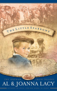 Title: Little Sparrows, Author: Al Lacy