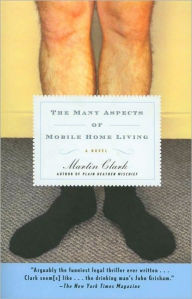 Title: Many Aspects of Mobile Home Living, Author: Martin Clark