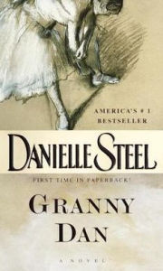 Title: Granny Dan, Author: Danielle Steel