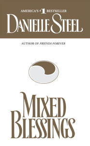 Title: Mixed Blessings, Author: Danielle Steel
