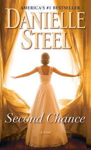 Title: Second Chance, Author: Danielle Steel