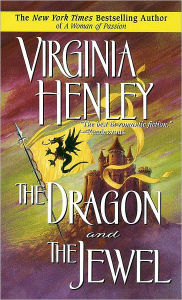 Title: The Dragon and the Jewel, Author: Virginia Henley