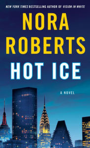 Title: Hot Ice, Author: Nora Roberts
