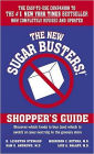 The New Sugar Busters! Shopper's Guide: Discover Which Foods to Buy (And Which to Avoid) on Your Next Trip to the Grocery Store