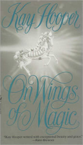 Title: On Wings of Magic, Author: Kay Hooper