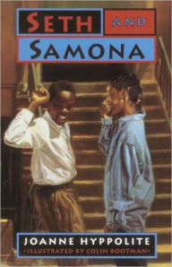 Title: Seth and Samona, Author: Joanne Hyppolite