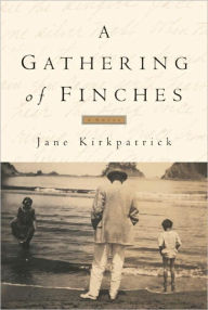 Title: A Gathering of Finches, Author: Jane Kirkpatrick
