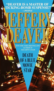 Title: Death of a Blue Movie Star (Rune Series #2), Author: Jeffery Deaver