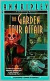 Title: The Garden Tour Affair: A Gardening Mystery, Author: Ann Ripley