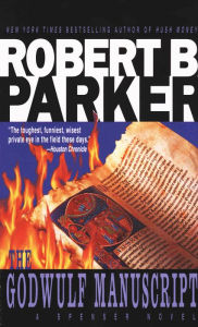 Title: The Godwulf Manuscript (Spenser Series #1), Author: Robert B. Parker