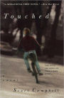 Touched: A Novel