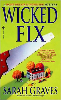 Wicked Fix (Home Repair Is Homicide Series #3)