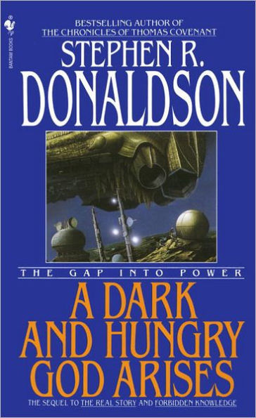 A Dark and Hungry God Arises: The Gap into Power (Gap Series #3)