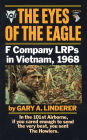 The Eyes of the Eagle: F Company LRPs in Vietnam, 1968