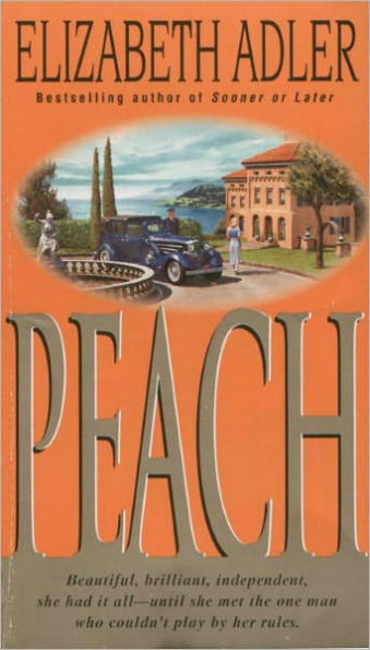 Peach: A Novel