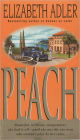 Peach: A Novel