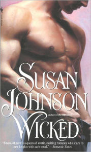 Title: Wicked, Author: Susan Johnson